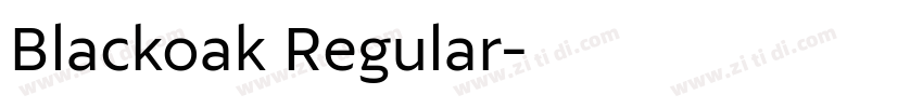 Blackoak Regular字体转换